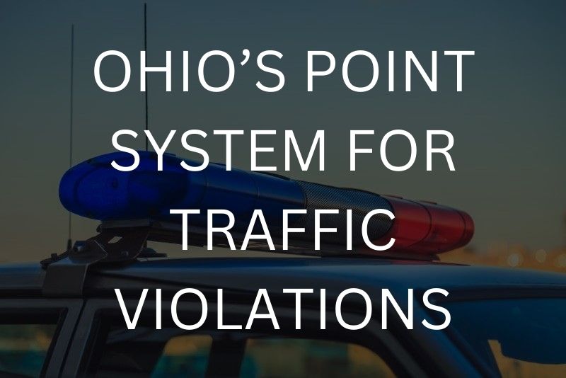 Ohio’s point system for traffic violations